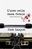 L'uomo nella cassa fatale (eBook, ePUB)