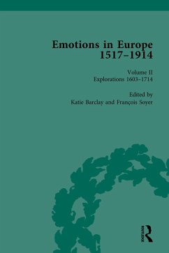 Emotions in Europe, 1517-1914 (eBook, PDF)