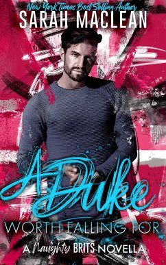 A Duke Worth Falling For: A Secret Duke Novella (eBook, ePUB) - Maclean, Sarah