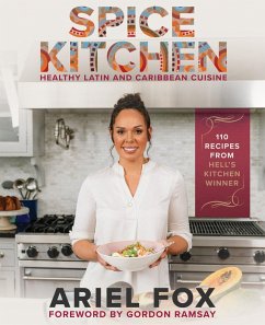 Spice Kitchen: Healthy Latin and Caribbean Cuisine (eBook, ePUB) Cover Spice Kitchen: Healthy Latin and Caribbean Cuisine (eBook, ePUB)