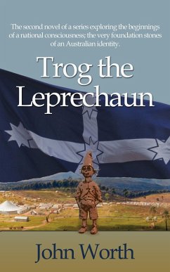 Cover Trog the Leprechaun (The Rise of Australian National Consciousness, #2) (eBook, ePUB)