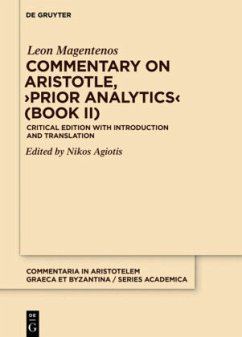 Commentary on Aristotle, 'Prior Analytics' (Book II) - Leon Magentenos