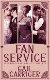 Fan Service: Supernatural Society Omnibus (eBook, ePUB)