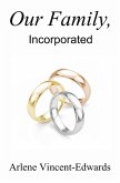 Our Family, Incorporated (eBook, ePUB) Our Family, Incorporated (eBook, ePUB)