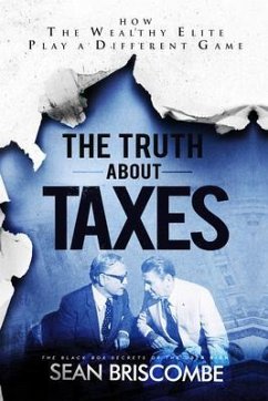 The Truth About Taxes (eBook, ePUB) - Briscombe, Sean
