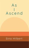 As I Ascend (eBook, ePUB)