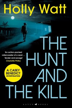The Hunt and the Kill (eBook, PDF) - Watt, Holly