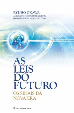 As Leis do Futuro (eBook, ePUB) - Okawa, Ryuho