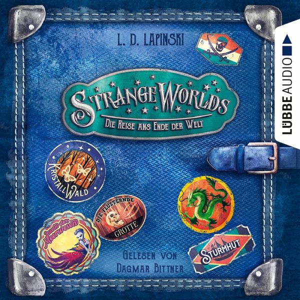 Die Reise ans Ende der Welt / Strangeworlds Bd.2 (MP3-Download) von L. D.  Lapinski - Hörbuch bei bücher.de runterladen