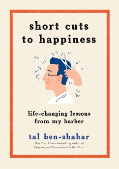 Short Cuts to Happiness (eBook, ePUB) - Ben-Shahar, Tal