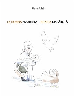 La Nonna Smarrita - Bunica Dispãrutã - Alizé, Pierre