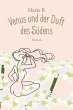 Venus und der Duft des Südens (eBook,... - Bild 1