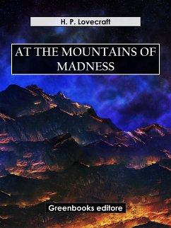 At the mountains of madness (eBook, ePUB) - Lovecraft, H.P.
