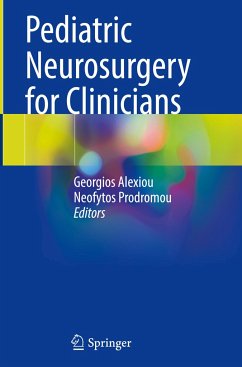 Pediatric Neurosurgery for Clinicians