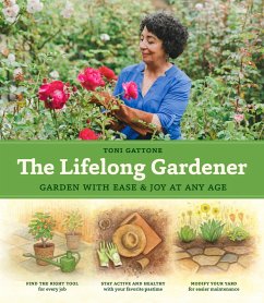 The Lifelong Gardener (eBook, ePUB) - Gattone, Toni