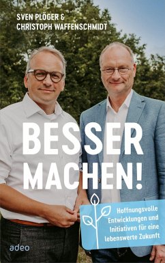 Besser machen! (eBook, ePUB) - Plöger, Sven; Waffenschmidt, Christoph
