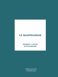 Le Naufrageur (eBook, ePUB) - Louis Stevenson, Robert