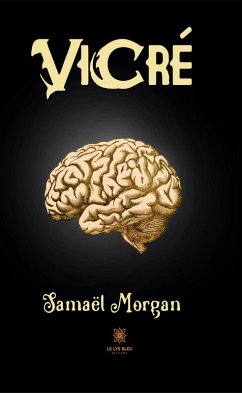 ViCré (eBook, ePUB) - Morgan, Samaël