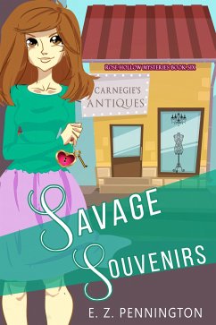Savage Souvenirs (eBook, ePUB) - Pennington, E.Z.