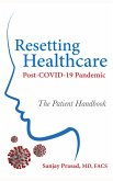 Resetting Healthcare Post-COVID-19 Pandemic (eBook, ePUB)