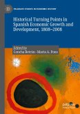 Historical Turning Points in Spanish Economic Growth and Development, 1808¿2008