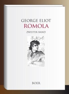 Romola Band 2 - Eliot, George;Wollheim, Anton Eduard