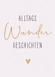AlltagsWunderGeschichten (eBook, ePUB) - Bild 1