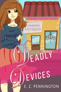 Deadly Devices (eBook, ePUB) - Pennington, E.Z.