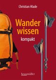 Wanderwissen kompakt (eBook, ePUB)