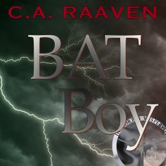 BAT Boy 1 (MP3-Download) - Raaven, C. A.