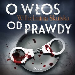 O włos od prawdy (MP3-Download) - Skulska, Wilhelmina