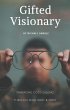 Gifted Visionary (eBook, ePUB) - Bild 1