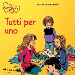 Klara con la K 5 - Tutti per uno (MP3-Download) - Knudsen, Line Kyed