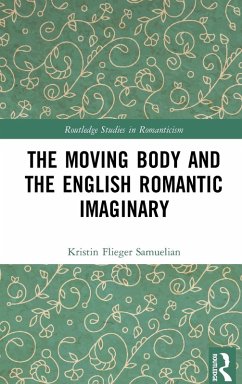 Cover The Moving Body and the English Romantic Imaginary