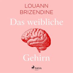Das weibliche Gehirn (MP3-Download) - Brizendine, Louann