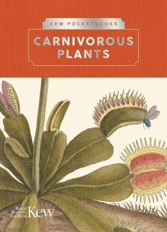 Kew Pocketbooks: Carnivorous Plants - Thorogood, Chris