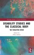 Disability Studies and the Classical... - Bild 1