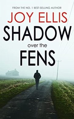 Shadow Over The Fens - Ellis, Joy