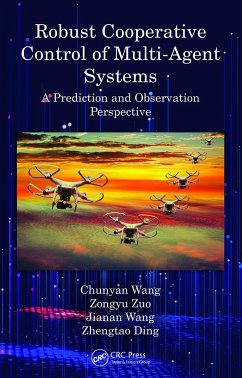 Robust Cooperative Control of Multi-Agent Systems - Wang, Chunyan; Zuo, Zongyu; Wang, Jianan