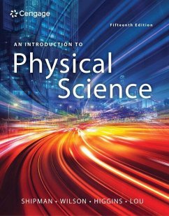 An Introduction to Physical Science - Wilson, Jerry (Lander University); Shipman, James (Ohio University); Lou, Bo (Ferris State University)
