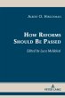 How Reforms Should Be Passed - Bild 1