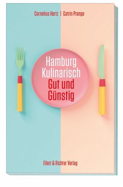Hamburg kulinarisch - Hartz, Cornelius;Prange, Catrin
