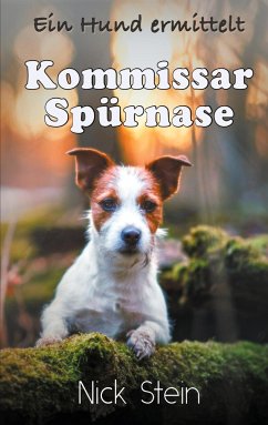 Kommissar Spürnase - Stein, Nick