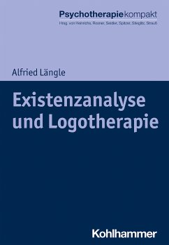 Existenzanalyse und Logotherapie (eBook, ePUB) - Längle, Alfried