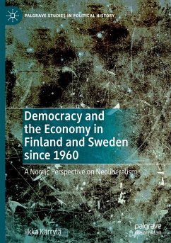 Democracy and the Economy in Finland and Sweden since 1960 - Kärrylä, Ilkka