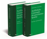 Ausführliche Grammatik der griechischen Sprache. 2 Bände