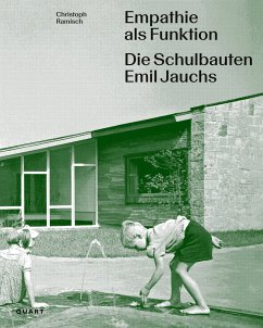 Empathie als Funktion. Die Schulbauten Emil Jauchs - Ramisch, Christoph