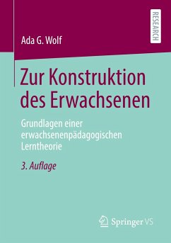 Zur Konstruktion des Erwachsenen - Wolf, Ada G.