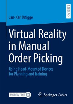 Virtual Reality in Manual Order Picking - Knigge, Jan-Karl