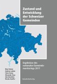 Zustand und Entwicklung der Schweizer Gemeinden